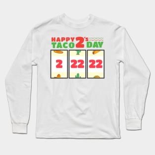 Taco 2s Day Long Sleeve T-Shirt